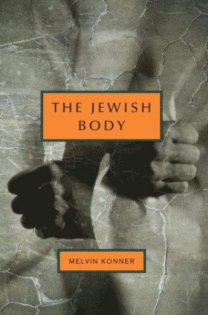 Melvin Konner - Jewish Body, E-bok. Tillgänglighet: Lägg i varukorg