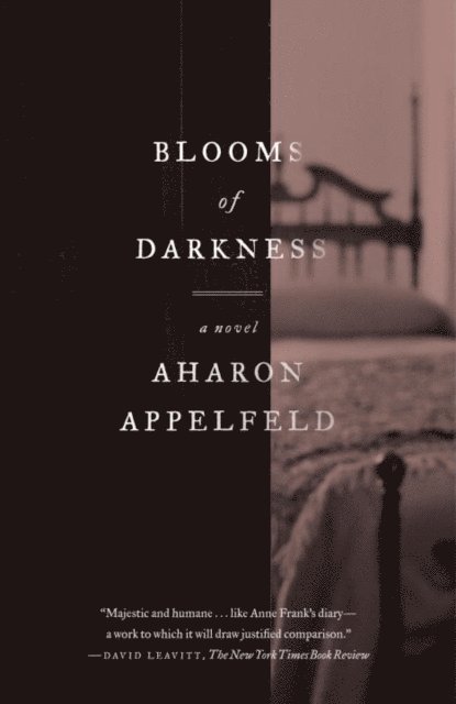 Aharon Appelfeld - Blooms of Darkness, E-bok