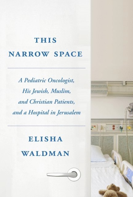 Elisha Waldman - This Narrow Space, E-bok