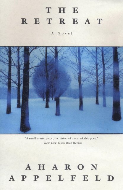 Aharon Appelfeld - Retreat, E-bok