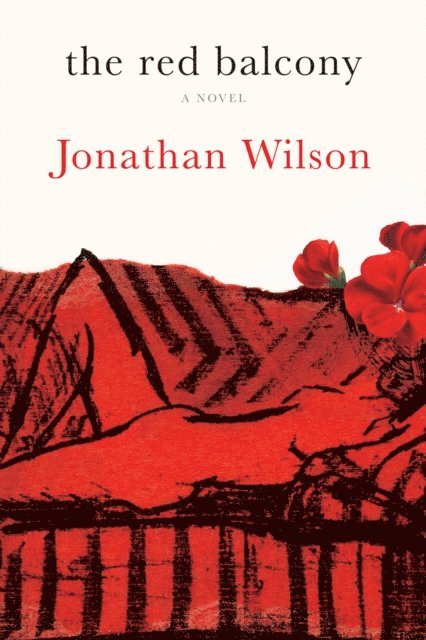 Jonathan Wilson - Red Balcony, E-bok