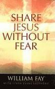 Linda Evans Shepherd, Bill Fay, William Fay - Share Jesus Without Fear, Häftad