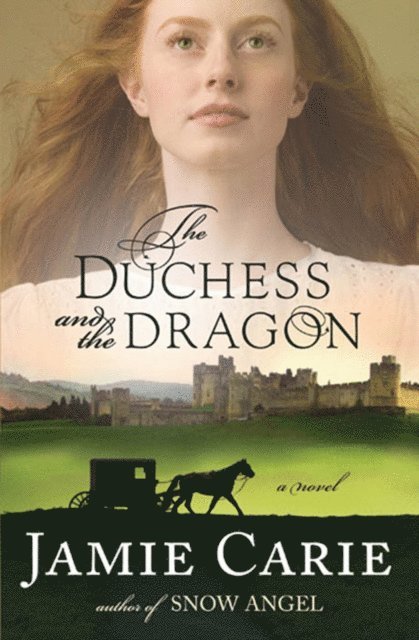 Jamie Carie - Duchess and the Dragon, E-bok