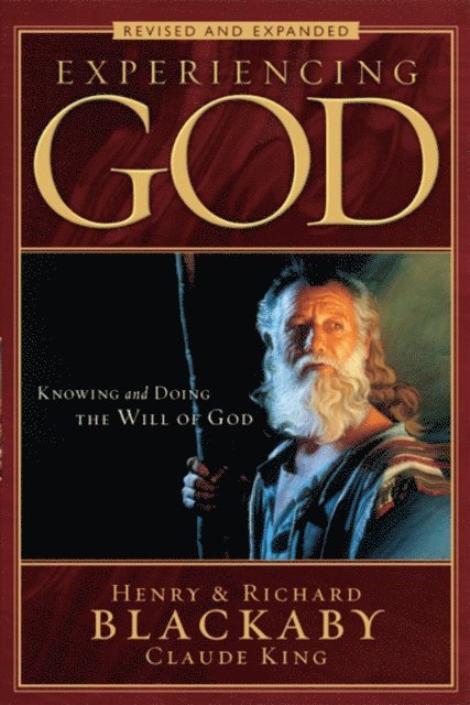 Claude V. King, Richard Blackaby, Henry T. Blackaby - Experiencing God (2008 Edition), E-bok