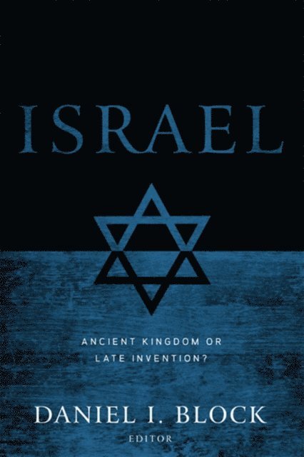 Daniel I. Block - Israel, E-bok