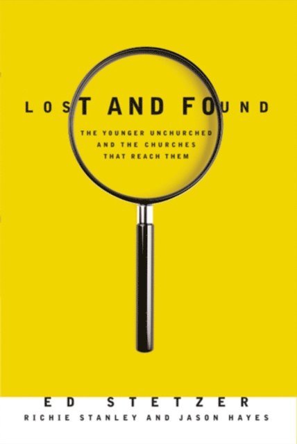 Jason Hayes, Richie Stanley, Ed Stetzer - Lost and Found, E-bok