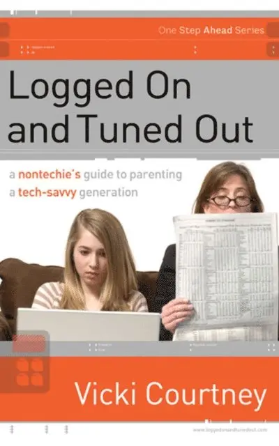 Vicki Courtney - Logged On and Tuned Out, E-bok. Tillgänglighet: Lägg i varukorg