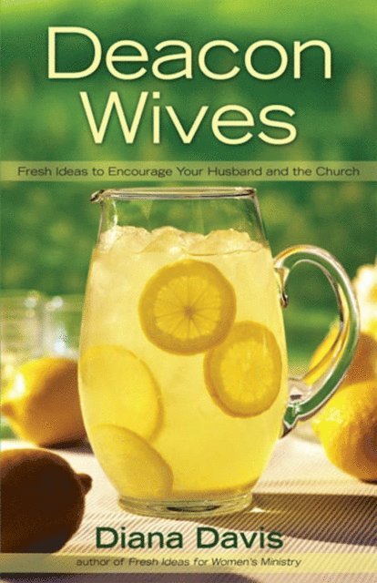 Diana Davis - Deacon Wives, E-bok. Tillgänglighet: Lägg i varukorg