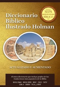 Diccionario BÃ¿blico Ilustrado Holman Revisado y Aumentado