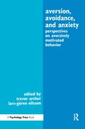 Aversion, Avoidance, and Anxiety