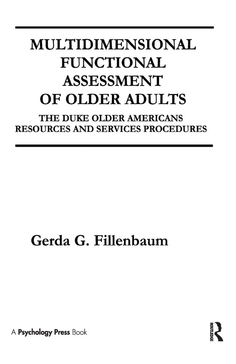Gerda G. Fillenbaum - Multidimensional Functional Assessment of Older Adults, Inbunden. Tillgänglighet: Lägg i varukorg