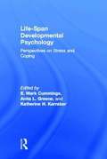 Life-span Developmental Psychology