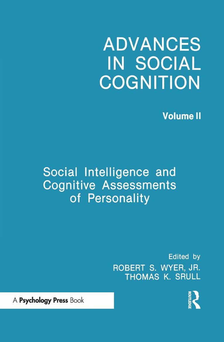 Robert S. Wyer, Jr., Thomas K. Srull - Social Intelligence and Cognitive Assessments of Personality, Inbunden. Tillgänglighet: Lägg i varukorg