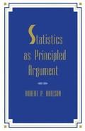 Statistics As Principled Argument