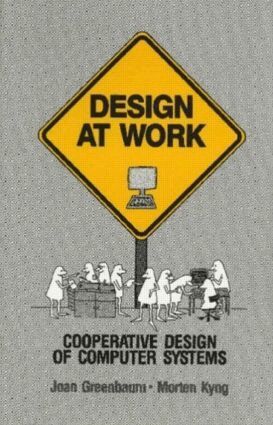 Design at Work by Joan Greenbaum