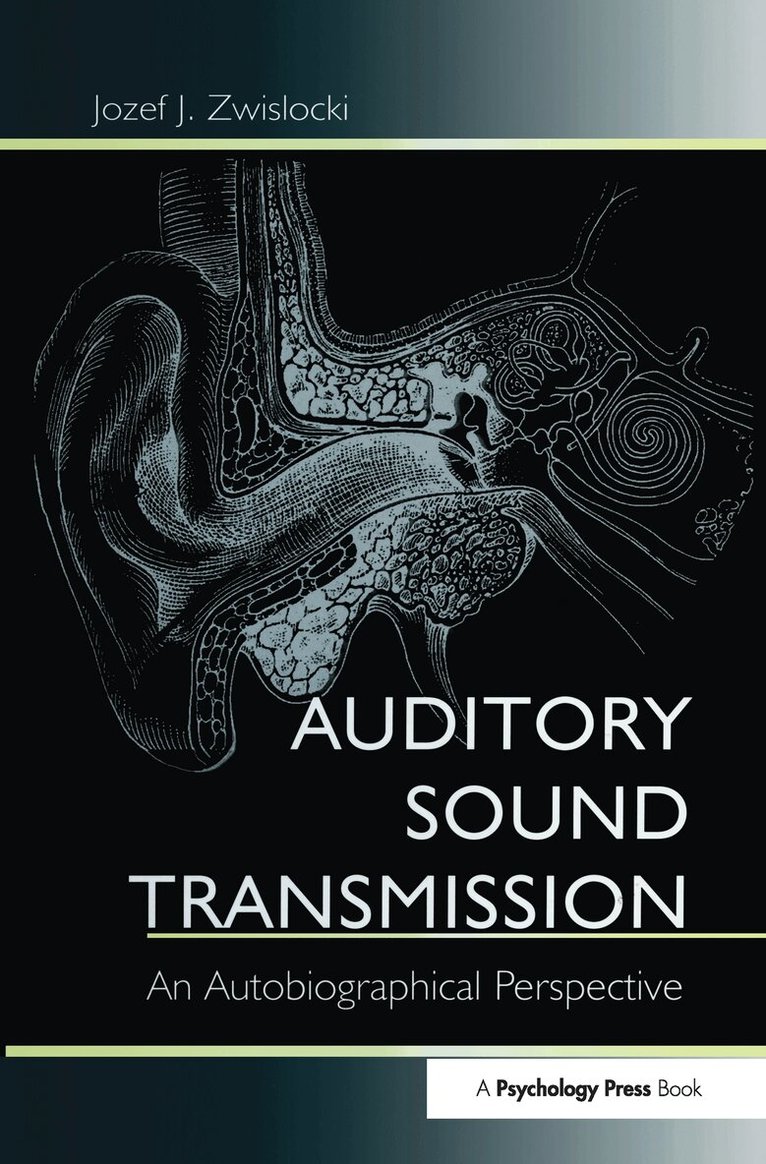 Jozef J. Zwislocki - Auditory Sound Transmission, Inbunden. Tillgänglighet: Lägg i varukorg