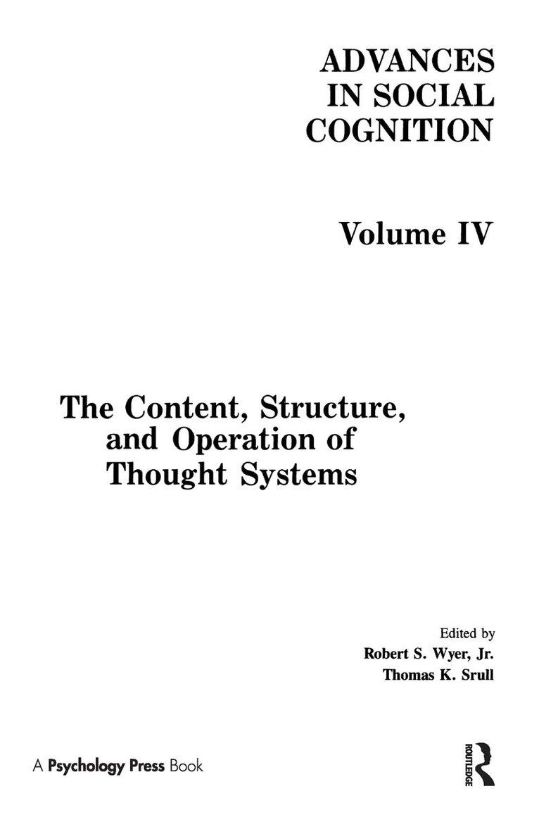 Robert S. Wyer, Jr., Thomas K. Srull - Content, Structure, and Operation of Thought Systems, Inbunden. Tillgänglighet: Lägg i varukorg