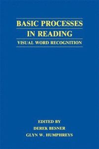 Basic Processes in Reading