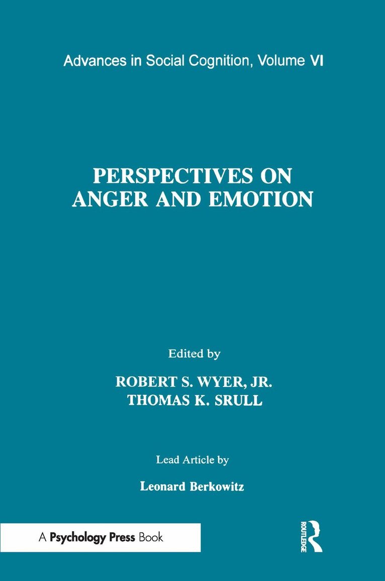 Robert S. Wyer, Jr., Thomas K. Srull - Perspectives on Anger and Emotion, Häftad. Tillgänglighet: Lägg i varukorg