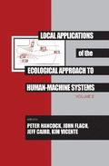 Local Applications of the Ecological Approach To Human-Machine Systems