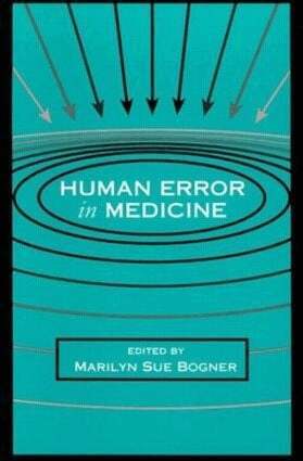 Marilyn Sue Bogner - Human Error in Medicine, Häftad. Tillgänglighet: Lägg i varukorg