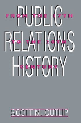 Scott M. Cutlip - Public Relations History, Häftad. Tillgänglighet: Lägg i varukorg