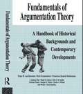 Fundamentals of Argumentation Theory