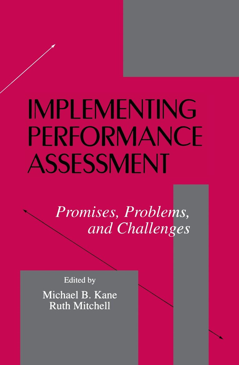 Michael B. Kane, Ruth Mitchell - Implementing Performance Assessment, Inbunden