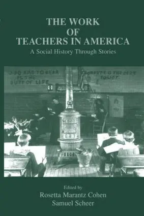 Rosetta Marantz Cohen, Samuel Scheer - Work of Teachers in America, Häftad. Tillgänglighet: Lägg i varukorg