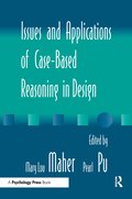 Issues and Applications of Case-Based Reasoning to Design