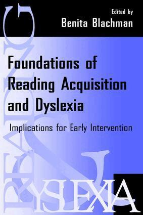 Benita A. Blachman - Foundations of Reading Acquisition and Dyslexia, Häftad