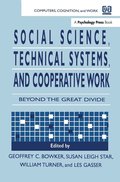 Social Science, Technical Systems, and Cooperative Work