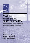 Making Universal Service Policy