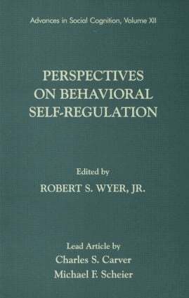 Robert S. Wyer, Jr. - Perspectives on Behavioral Self-Regulation, Häftad. Tillgänglighet: Lägg i varukorg