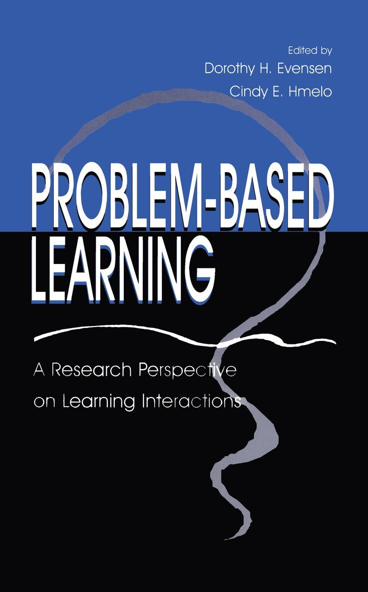 Dorothy H. Evensen, Cindy E. Hmelo, Cindy E. Hmelo-Silver - Problem-based Learning, Inbunden