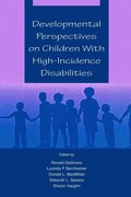 Developmental Perspectives on Children With High-incidence Disabilities