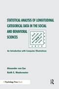 Statistical Analysis of Longitudinal Categorical Data in the Social and Behavioral Sciences