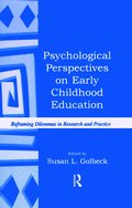 Psychological Perspectives on Early Childhood Education
