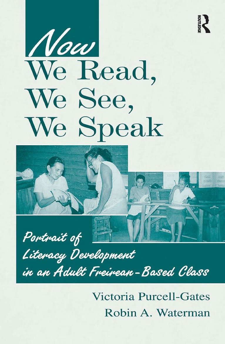 Victoria Purcell-Gates, Robin A. Waterman - Now We Read, We See, We Speak, Inbunden. Tillgänglighet: Lägg i varukorg