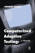 Computerized Adaptive Testing