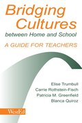 Bridging Cultures Between Home and School