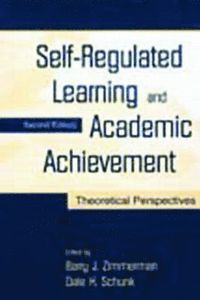 Self-Regulated Learning and Academic Achievement