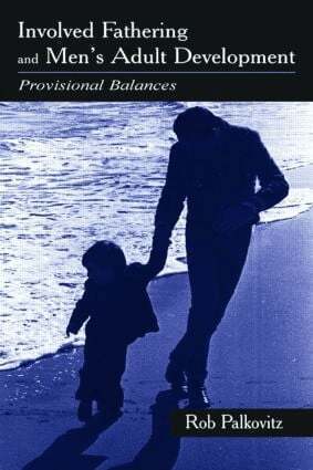 Rob Palkovitz - Involved Fathering and Men's Adult Development, Häftad. Tillgänglighet: Lägg i varukorg