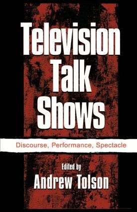Andrew Tolson - Television Talk Shows, Inbunden