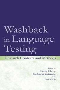 Washback in Language Testing