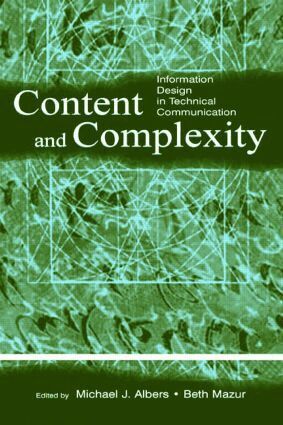 Michael J. Albers, Mary Beth Mazur - Content and Complexity, Häftad. Tillgänglighet: Lägg i varukorg
