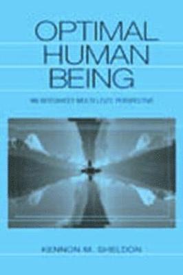 Optimal Human Being av Kennon M Sheldon