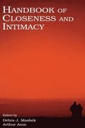 Handbook of Closeness and Intimacy