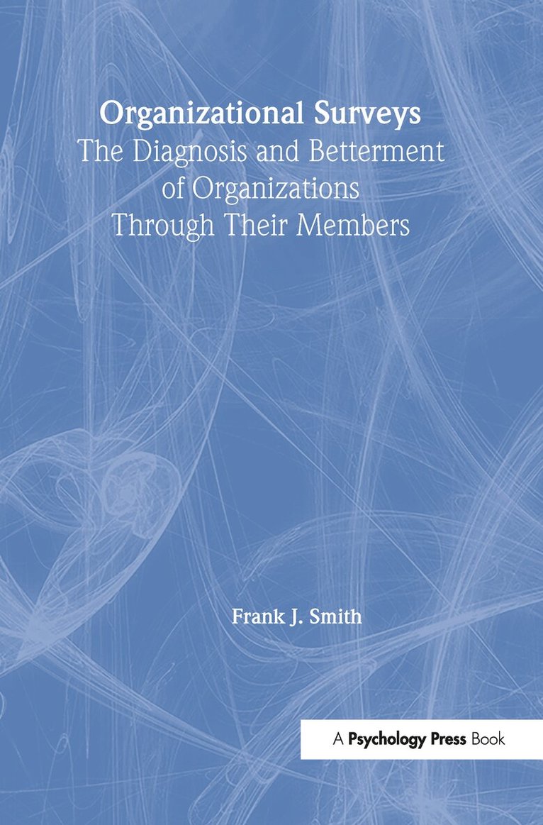 Frank J. Smith - Organizational Surveys, Inbunden