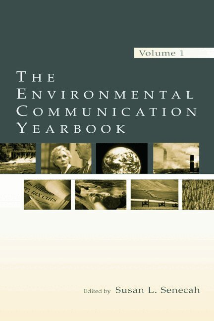 Susan L. Senecah - Environmental Communication Yearbook, Inbunden